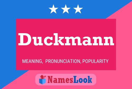 Affiche de nom Duckmann