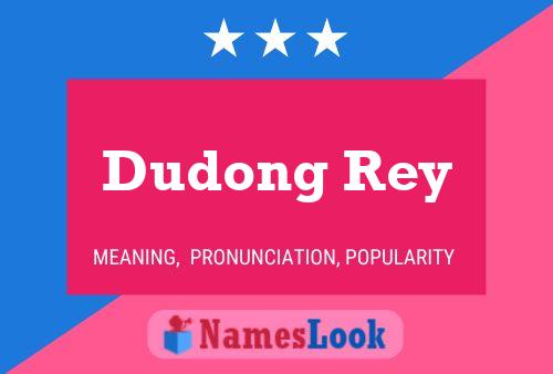 Affiche de nom Dudong Rey