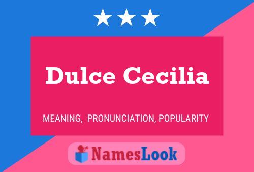 Affiche de nom Dulce Cecilia