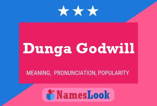 Affiche de nom Dunga Godwill