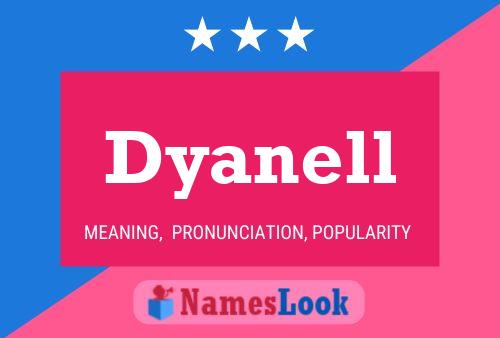 Affiche de nom Dyanell