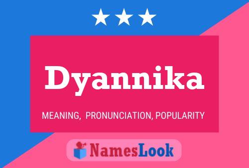 Affiche de nom Dyannika