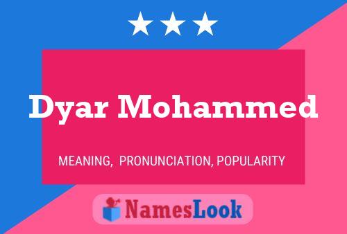 Affiche de nom Dyar Mohammed