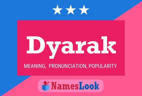 Affiche de nom Dyarak