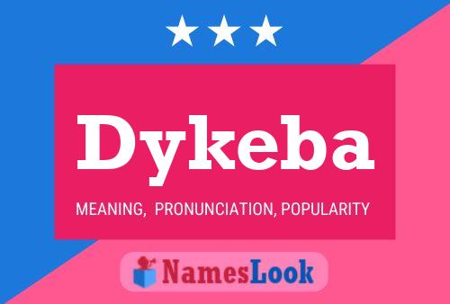 Affiche de nom Dykeba