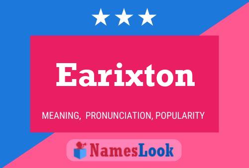 Affiche de nom Earixton