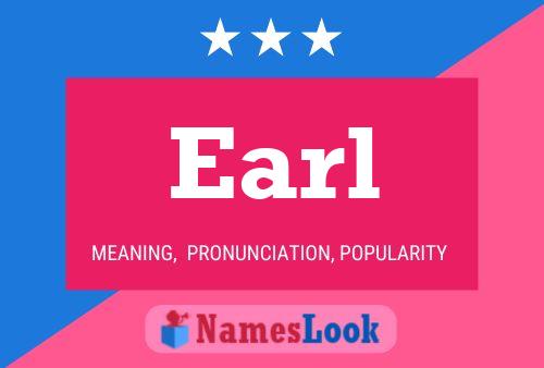 Affiche de nom Earl