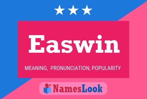 Affiche de nom Easwin