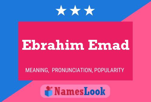 Affiche de nom Ebrahim Emad