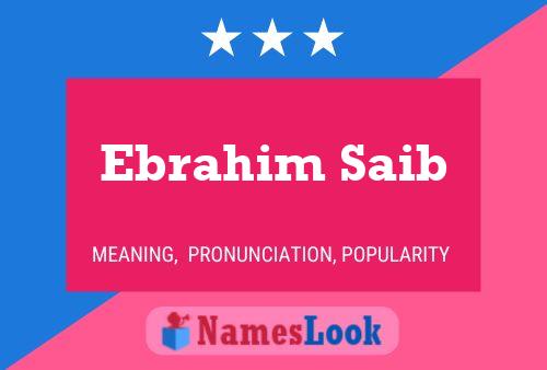 Affiche de nom Ebrahim Saib