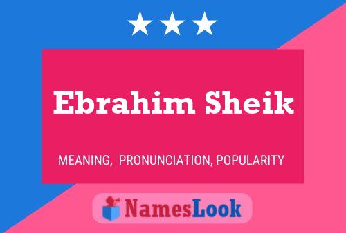 Affiche de nom Ebrahim Sheik