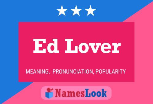 Affiche de nom Ed Lover