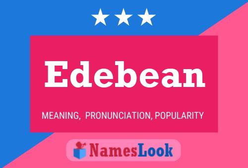 Affiche de nom Edebean