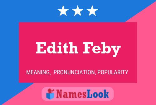 Affiche de nom Edith Feby