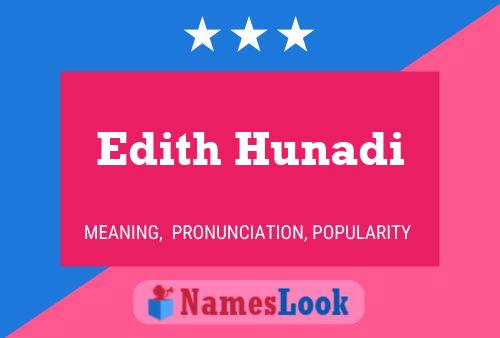 Affiche de nom Edith Hunadi