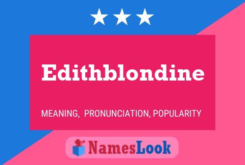 Affiche de nom Edithblondine