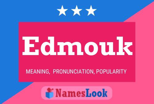 Affiche de nom Edmouk