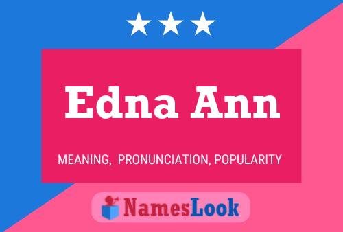 Affiche de nom Edna Ann