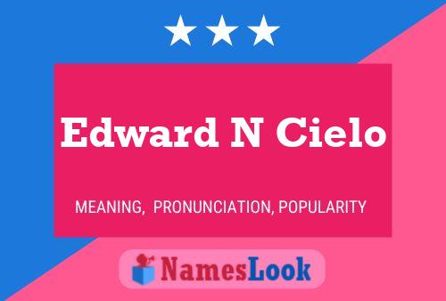 Affiche de nom Edward N Cielo