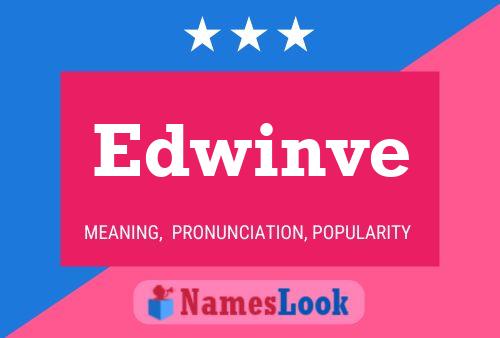 Affiche de nom Edwinve