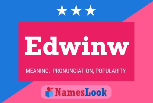 Affiche de nom Edwinw