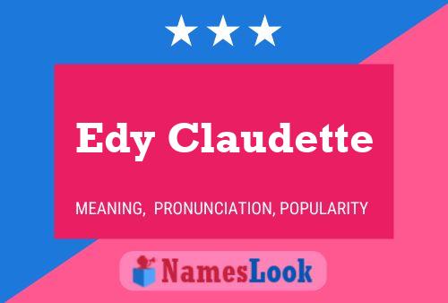 Affiche de nom Edy Claudette