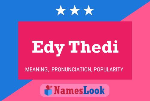 Affiche de nom Edy Thedi