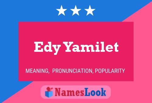 Affiche de nom Edy Yamilet