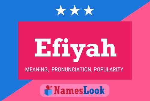 Affiche de nom Efiyah