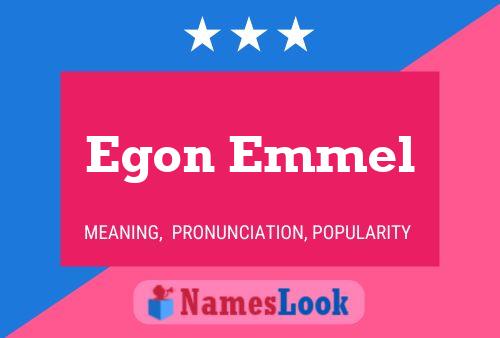 Affiche de nom Egon Emmel