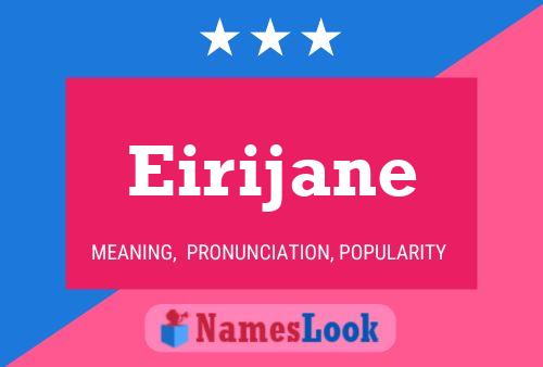 Affiche de nom Eirijane