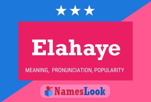 Affiche de nom Elahaye