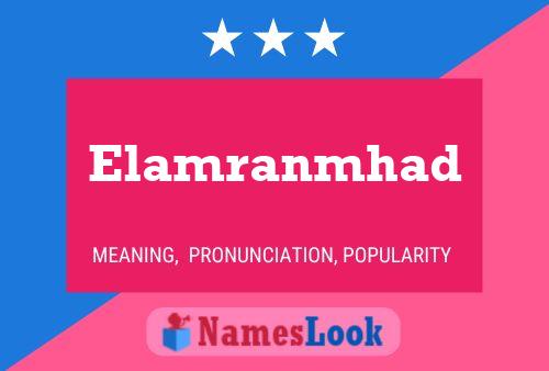 Affiche de nom Elamranmhad