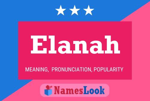 Affiche de nom Elanah