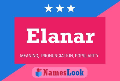 Affiche de nom Elanar