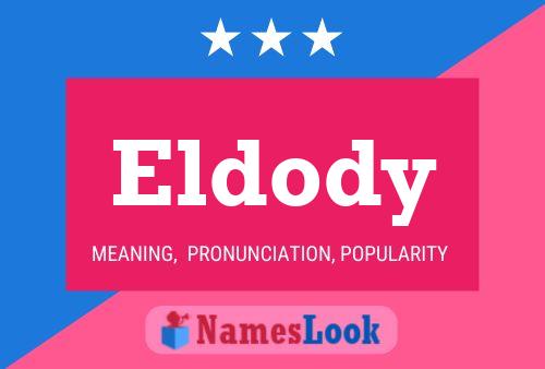 Affiche de nom Eldody