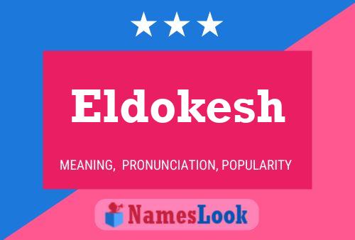 Affiche de nom Eldokesh