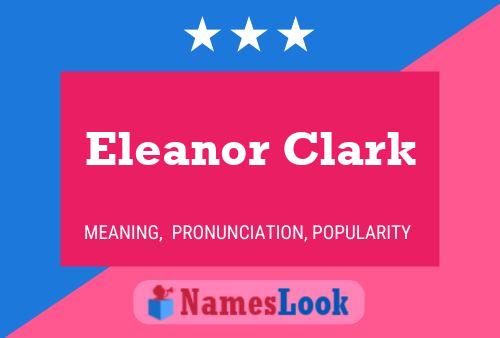 Affiche de nom Eleanor Clark