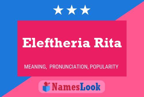 Affiche de nom Eleftheria Rita