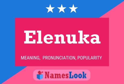 Affiche de nom Elenuka