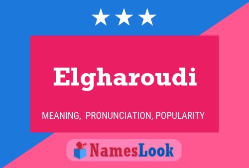 Affiche de nom Elgharoudi