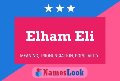 Affiche de nom Elham Eli