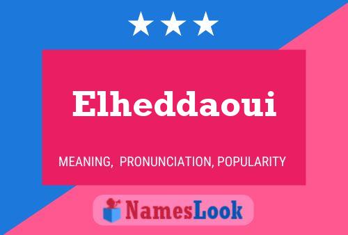 Affiche de nom Elheddaoui