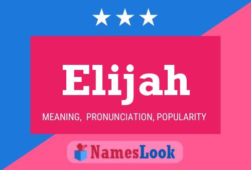 Affiche de nom Elijah