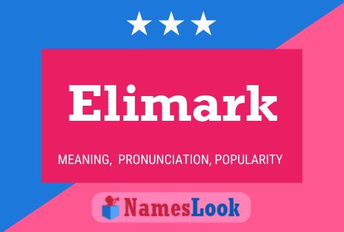 Affiche de nom Elimark