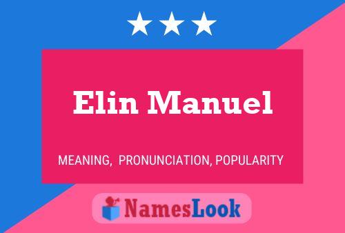 Affiche de nom Elin Manuel