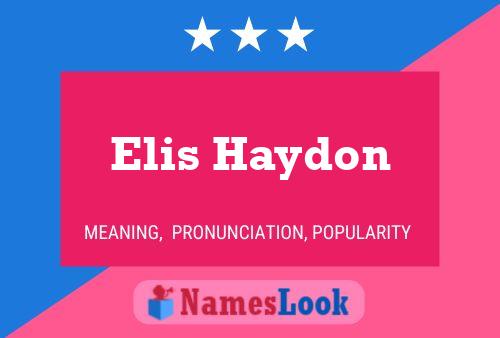 Affiche de nom Elis Haydon