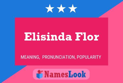 Affiche de nom Elisinda Flor