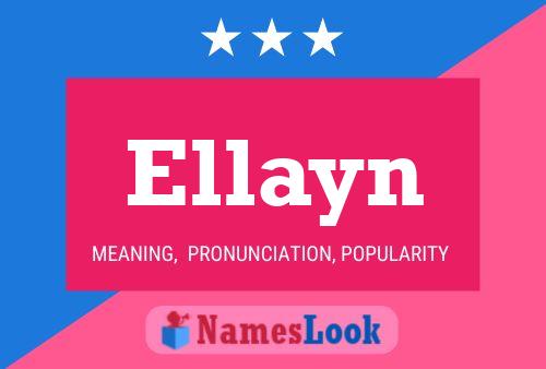 Affiche de nom Ellayn