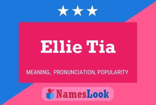 Affiche de nom Ellie Tia